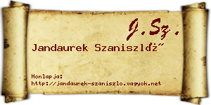 Jandaurek Szaniszló névjegykártya